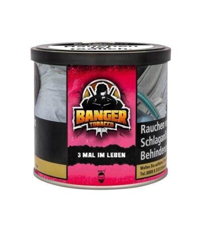 Banger Tobacco 3 Mal im Leben Shisha Tabak - 200g kaufen